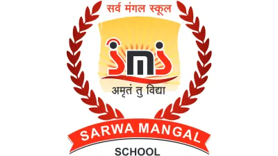 Sarwamangal School